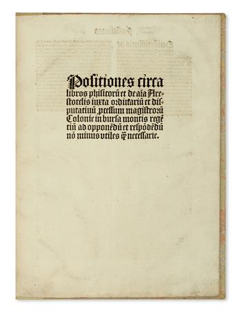 INCUNABULA  (ARISTOTLE.) Positiones circa libros physicorumque et de anima Aristotelis.  1494